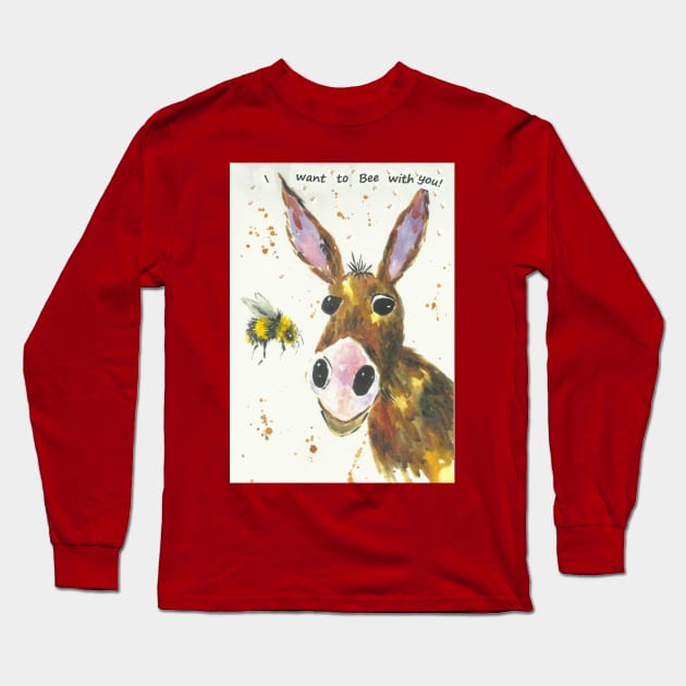 Cute Donkey and a Bumblebee, "I want to Bee with you!" Long Sleeve T-Shirt by Casimirasquirkyart
